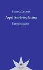 AQUI AMERICA LATINA