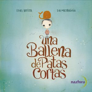 UNA BALLENA DE PATAS CORTAS