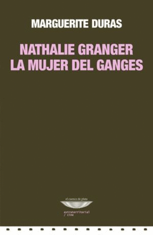 NATHALIE GRANGER LA MUJER DEL GANGES