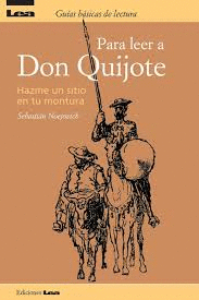 PARA LEER A DON QUIJOTE
