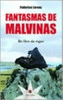 FANTASMAS DE MALVINAS