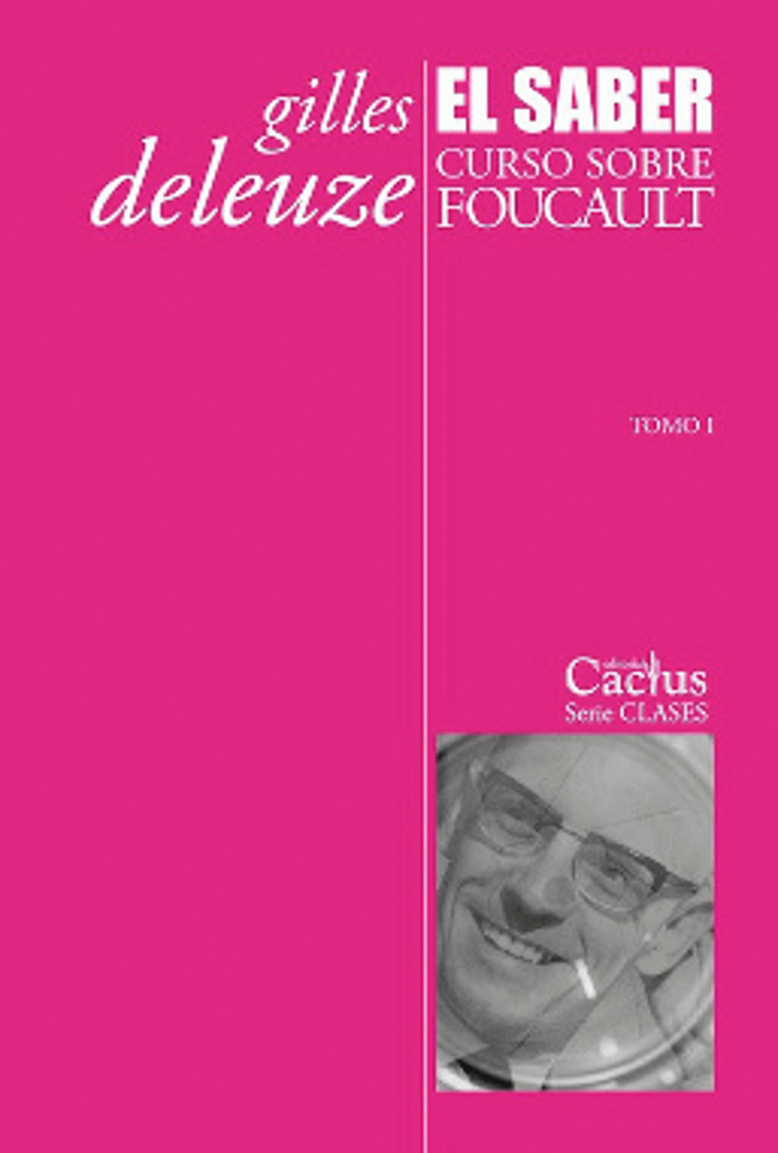 SABER CURSO SOBRE FOUCAULT EL TOMO 1