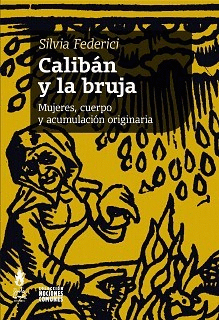 CALIBAN Y LA BRUJA