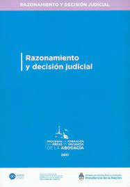 RAZONAMIENTO Y DECISION JUDICIAL