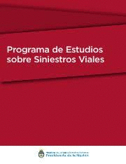 PROGRAMA DE ESTUDIOS SOBRE SINIESTROS VIALES