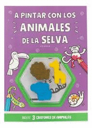 A PINTAR CON LOS ANIMALES DE LA SELVA