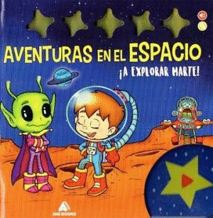 AVENTURAS EN EL ESPACIO A EXPLORAR MARTE