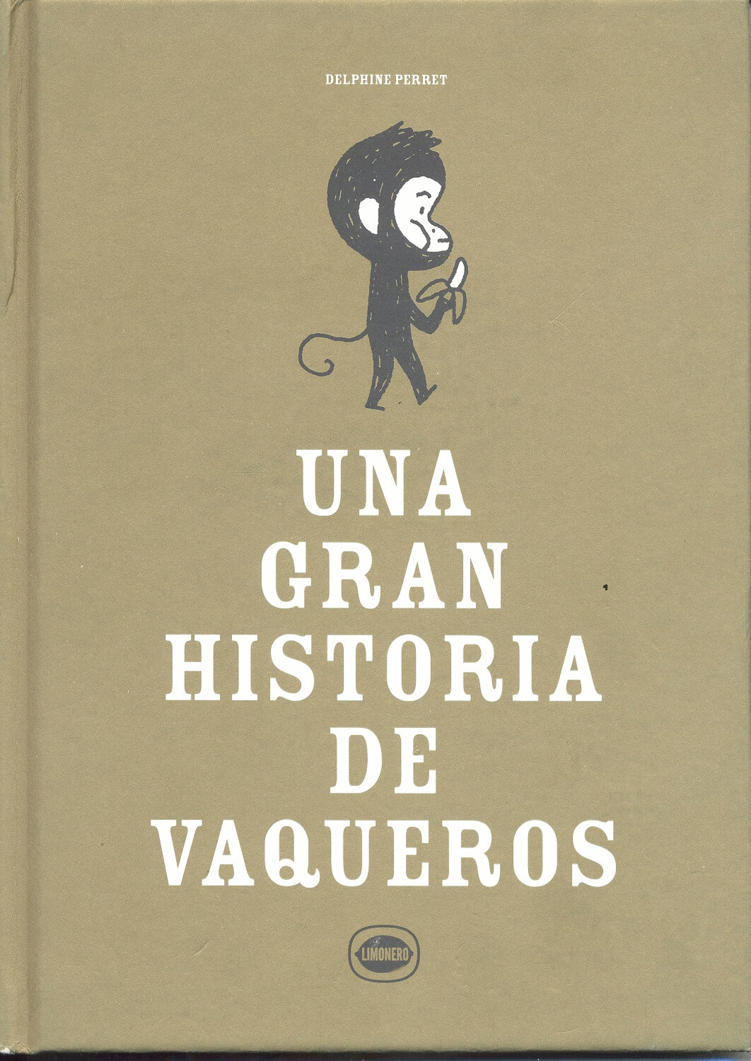 UNA GRAN HISTORIA DE VAQUEROS