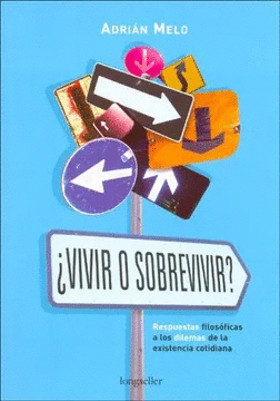 VIVIR O SOBREVIVIR