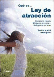 QUE ES LEY DE ATRACCION