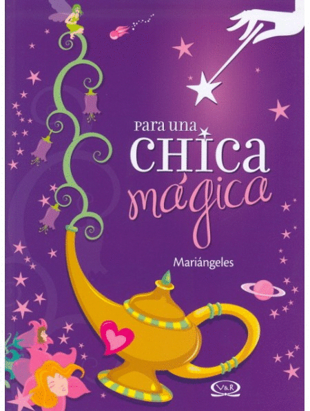 PARA UNA CHICA MAGICA