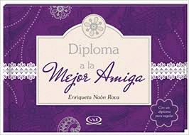DIPLOMA A LA MEJOR AMIGA