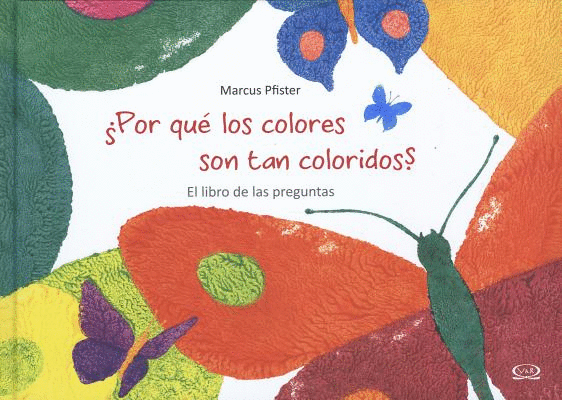 POR QUE LOS COLORES SON TAN COLORIDOS