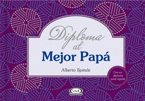 DIPLOMA AL MEJOR PAPA