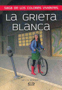 GRIETA BLANCA LA