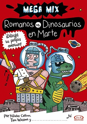 MEGA MIX ROMANOS VS DINOSAURIOS EN MARTE