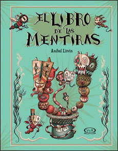 EL LIBRO DE LAS MENTIRAS (PASTA DURA)