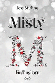 FINDING LOVE 4 MISTY