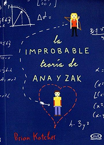 IMPROBABLE TEORIA DE ANA Y ZAK LA
