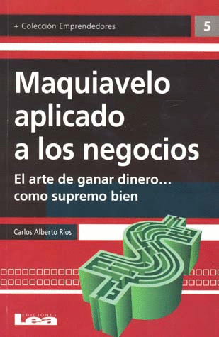 MAQUIAVELO APLICADO A LOS NEGOCIOS