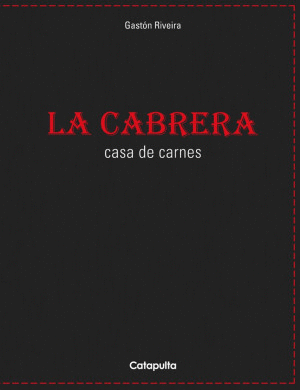 LA CABRERA. CASA DE CARNES