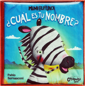 MINIBURUNDI.  �CUAL ES TU NOMBRE?   LIBRO DE TELA