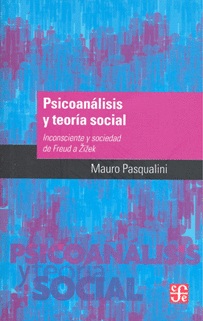 PSICOANALISIS Y TEORIA SOCIAL