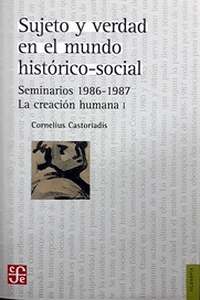 SUJETO Y VERDAD EN EL MUNDO HISTORICO SOCIAL