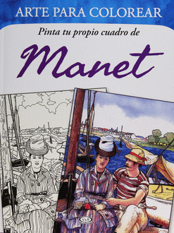 MANET PINTA TU PROPIO CUADRO DE