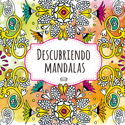 DESCUBRIENDO MANDALAS