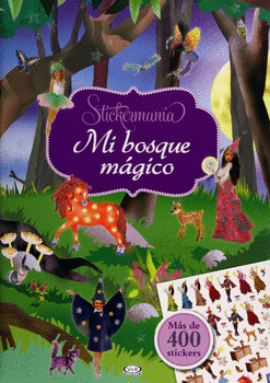 MI BOSQUE MAGICO STICKERMANIA