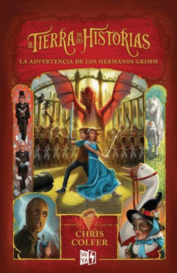 TIERRA DE LAS HISTORIAS 3 ADVERTENCIA DE LOS HERMANOS GRIMM LA