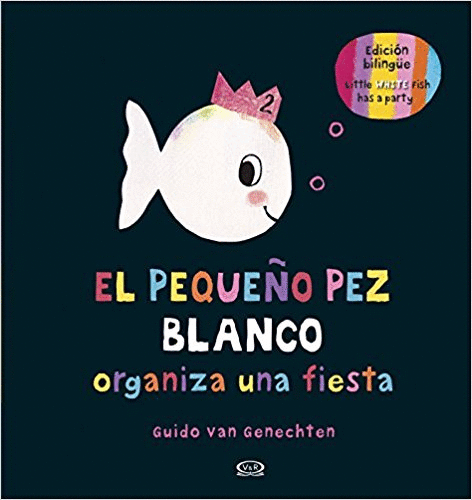 PEQUEO PEZ BLANCO ORGANIZA UNA FIESTA EL BILINGUE