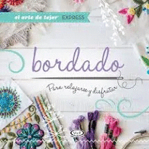BORDADO PARA RELAJARSE Y DISFRUTAR