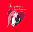TE QUIERO CON LOCURA