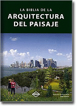 BIBLIA DE LA ARQUITECTURA DEL PAISAJE LA