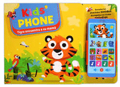 KIDS PHONE TIGRE ENCUENTRA SU MAMA (PASTA DURA)