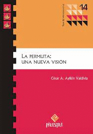 PERMUTA UNA NUEVA VISION LA