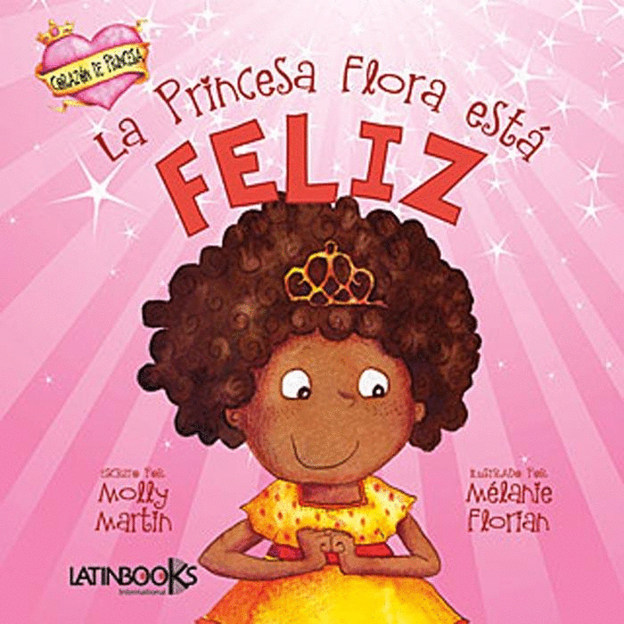 PRINCESA FLORA ESTA FELIZ LA