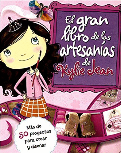 KYLIE JEAN GRAN LIBRO DE LAS ARTESANIAS