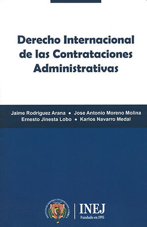 DERECHO INTERNACIONAL DE LAS CONTRATACIONES ADMINISTRATIVAS