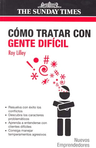 COMO TRATAR CON GENTE DIFICIL