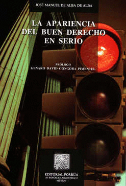 APARIENCIA DEL BUEN DERECHO EN SERIO LA