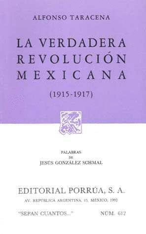 VERDADERA REVOLUCION MEXICANA 1915 1917