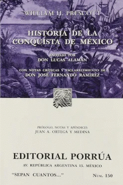 HISTORIA DE LA CONQUISTA DE MEXICO