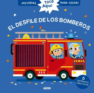 TOCA AQUI EL DESFILE DE LOS BOMBEROS (PASTA DURA)