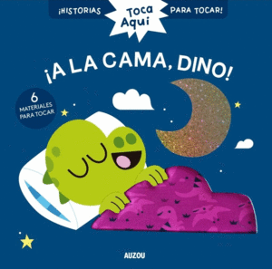 TOCA AQUI A LA CAMA DINO (PASTA DURA)