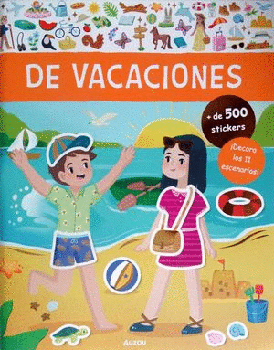 DE VACACIONES (LIBRO CON + DE 500 STICKERS)