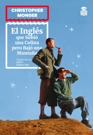 EL INGLES QUE SUBIO UNA COLINA PERO BAJO UNA MONTA�A