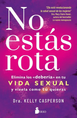 NO ESTAS ROTA